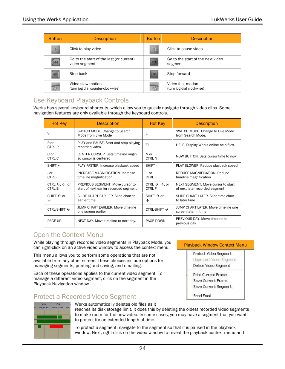 Use keyboard playback controls, Open the context menu, Protect a recorded video segment | Using the werks application lukwerks user guide 24 | WiLife V 1.5 User Manual | Page 30 / 102