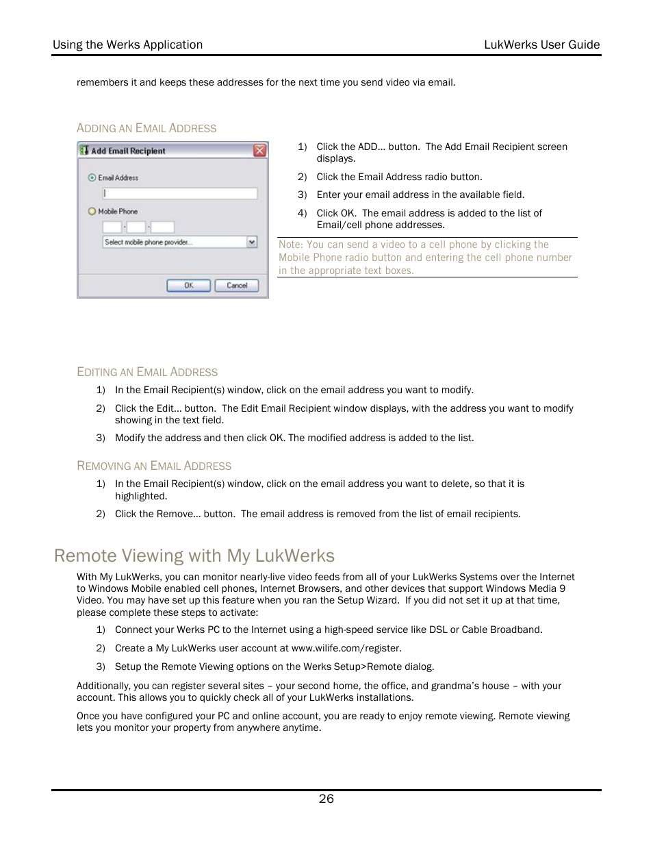 Remote viewing with my lukwerks | WiLife V 1.5 User Manual | Page 32 / 102