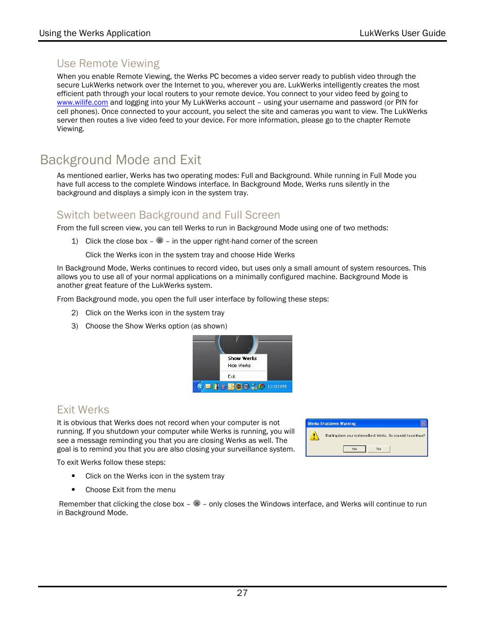Use remote viewing, Background mode and exit, Switch between background and full screen | Exit werks | WiLife V 1.5 User Manual | Page 33 / 102