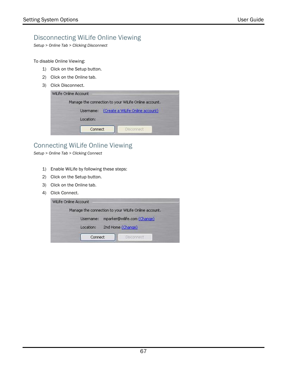 Disconnecting wilife online viewing, Connecting wilife online viewing | WiLife V2.1 User Manual | Page 80 / 165