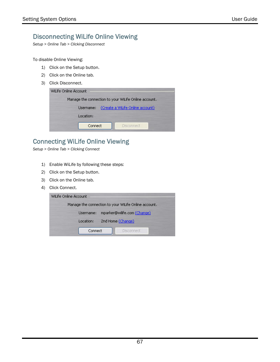 Disconnecting wilife online viewing, Connecting wilife online viewing | WiLife V2.5 User Manual | Page 81 / 166