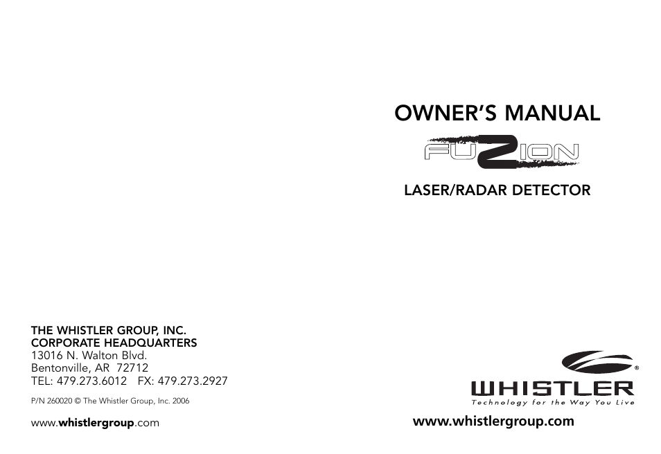 Whistler LASER/RADAR DETECTOR User Manual | 16 pages