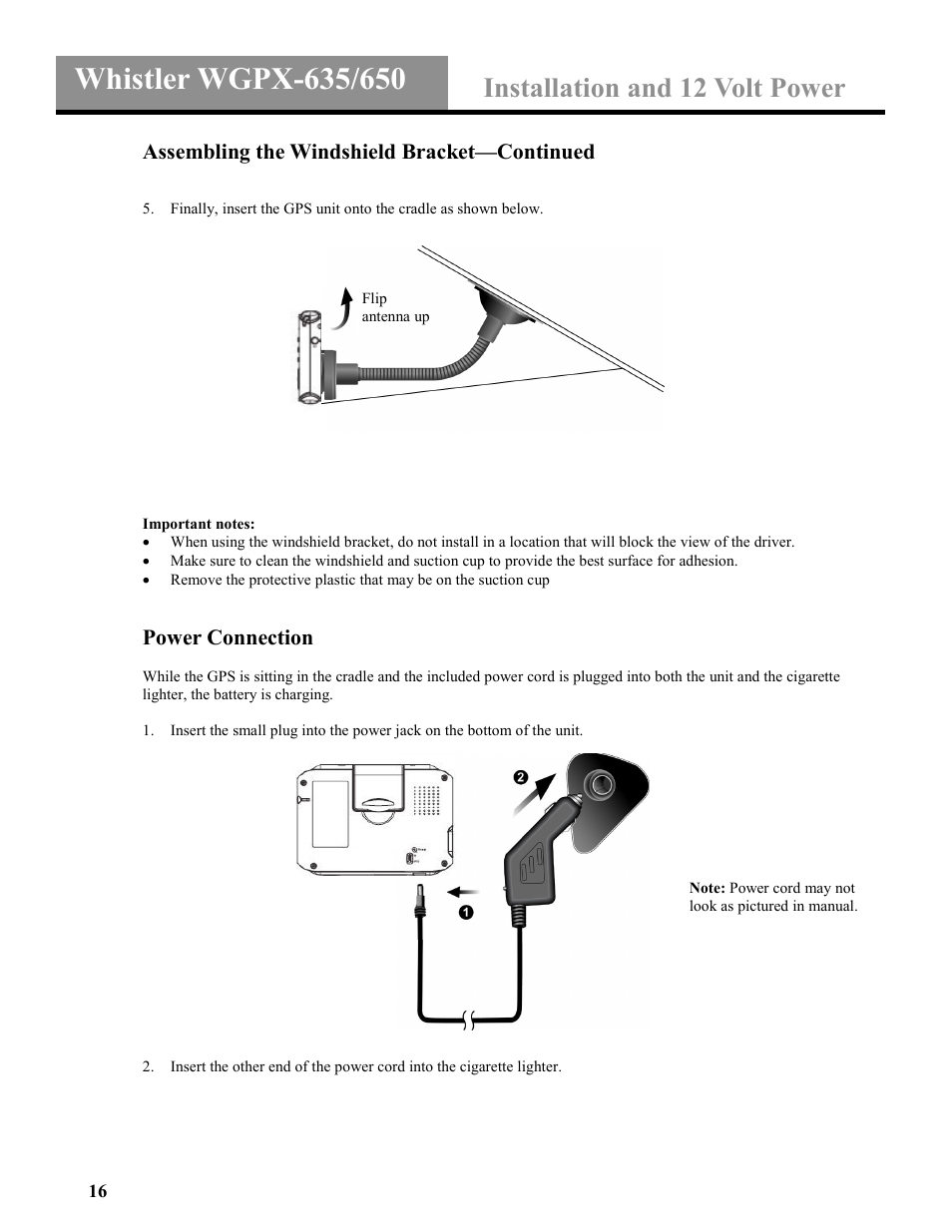 Installation and 12 volt power, Assembling the windshield bracket—continued, Power connection | Whistler WGPX-635 User Manual | Page 16 / 27