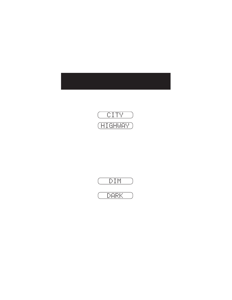 City highway dim dark | Whistler 1650 User Manual | Page 13 / 28