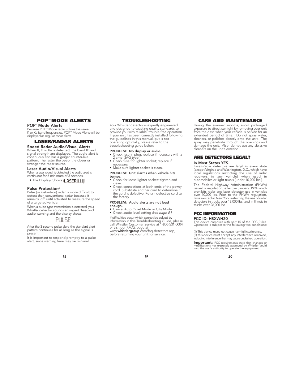 Laser/radar alerts, Mode alerts, Troubleshooting | Are detectors legal, Fcc information, Care and maintenance | Whistler TOTAL BAND PROTECTION XTR-695 User Manual | Page 7 / 9