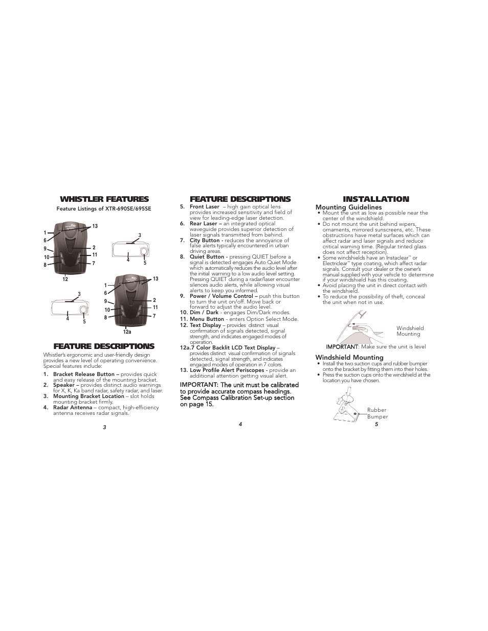 Whistler features, Feature descriptions, Installation | Whistler Laser XTR-690SE User Manual | Page 2 / 9