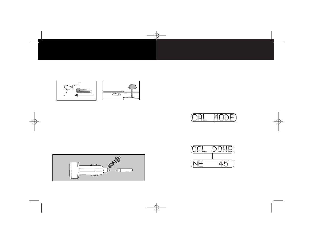 Cal mode, Cal done ne 45 | Whistler 1785 User Manual | Page 6 / 18