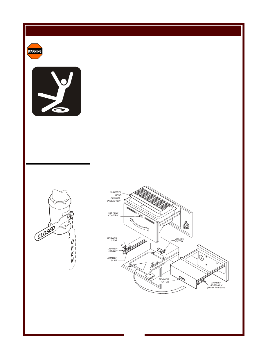 Installation (continued) warning, Grease trough and grease cup installation, Frypot installation | Roll warmer drawer installation, Slip / fall hazard spilled oil | Wells WVF-886 User Manual | Page 14 / 34