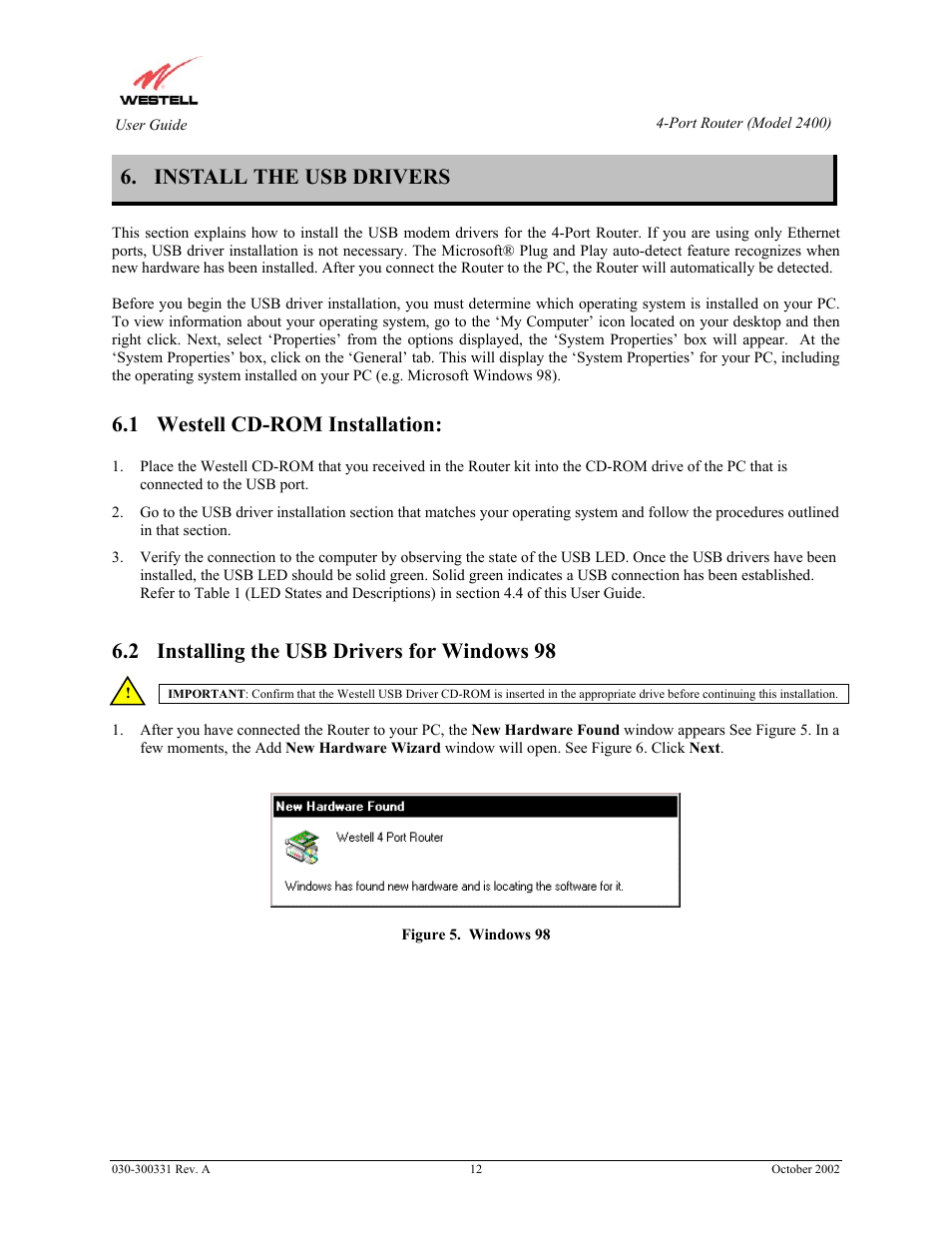 Install the usb drivers, 1 westell cd-rom installation, 2 installing the usb drivers for windows 98 | Westell Technologies Router 2400 User Manual | Page 14 / 114
