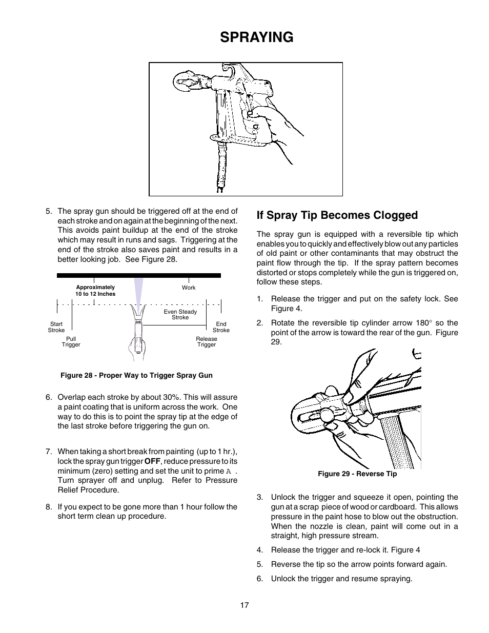 Clogged tip, Spraying, If spray tip becomes clogged | Wagner HIGH PERFORMANCE AIRLESS SPRAYER User Manual | Page 17 / 33