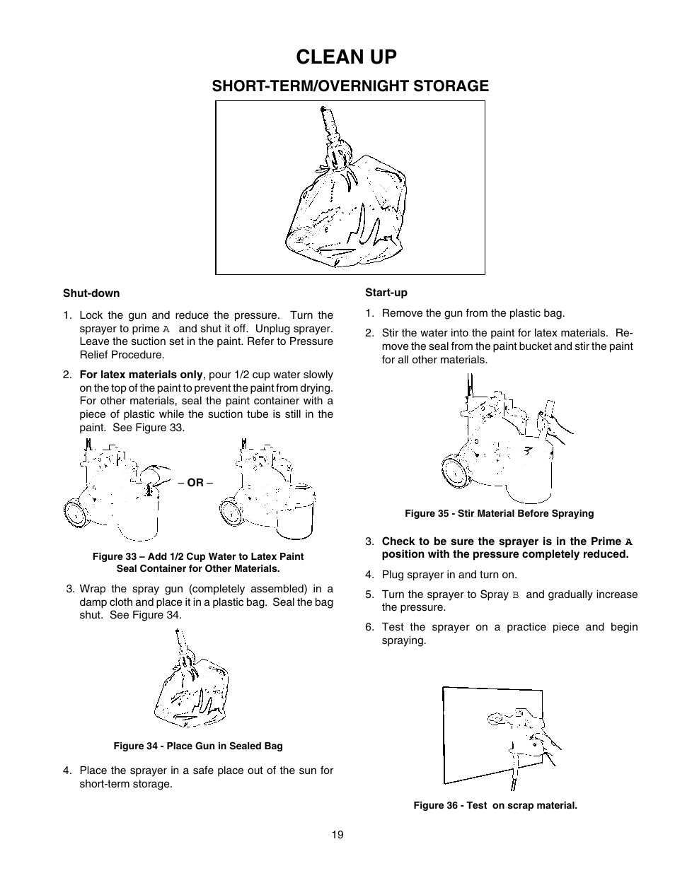 Cleanup, Shutdown/startup, Clean up | Short-term/overnight storage | Wagner HIGH PERFORMANCE AIRLESS SPRAYER User Manual | Page 19 / 33