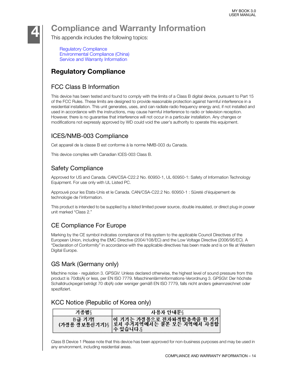 Compliance and warranty information, Regulatory compliance, Fcc class b information | Ices/nmb-003 compliance, Safety compliance, Ce compliance for europe, Gs mark (germany only), Kcc notice (republic of korea only) | Western Digital MY BOOK 3 User Manual | Page 17 / 21