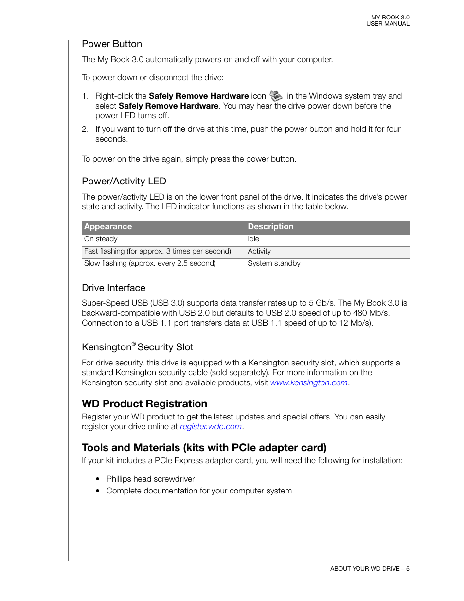 Power button, Power/activity led, Drive interface | Kensington® security slot, Wd product registration, Tools and materials (kits with pcie adapter card), Kensington | Western Digital MY BOOK 3 User Manual | Page 8 / 21