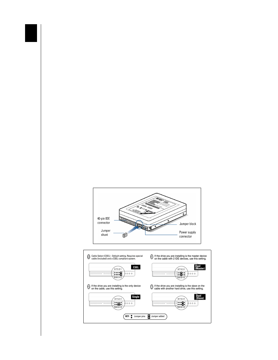 Install the hard drive without a controller card, Determine appropriate drive configuration, Set the jumpers | Western Digital Computer Hard Drive User Manual | Page 7 / 37