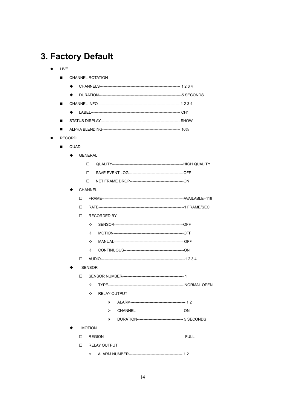 Factory default | Western Digital 4CH TRIPLEX User Manual | Page 14 / 87