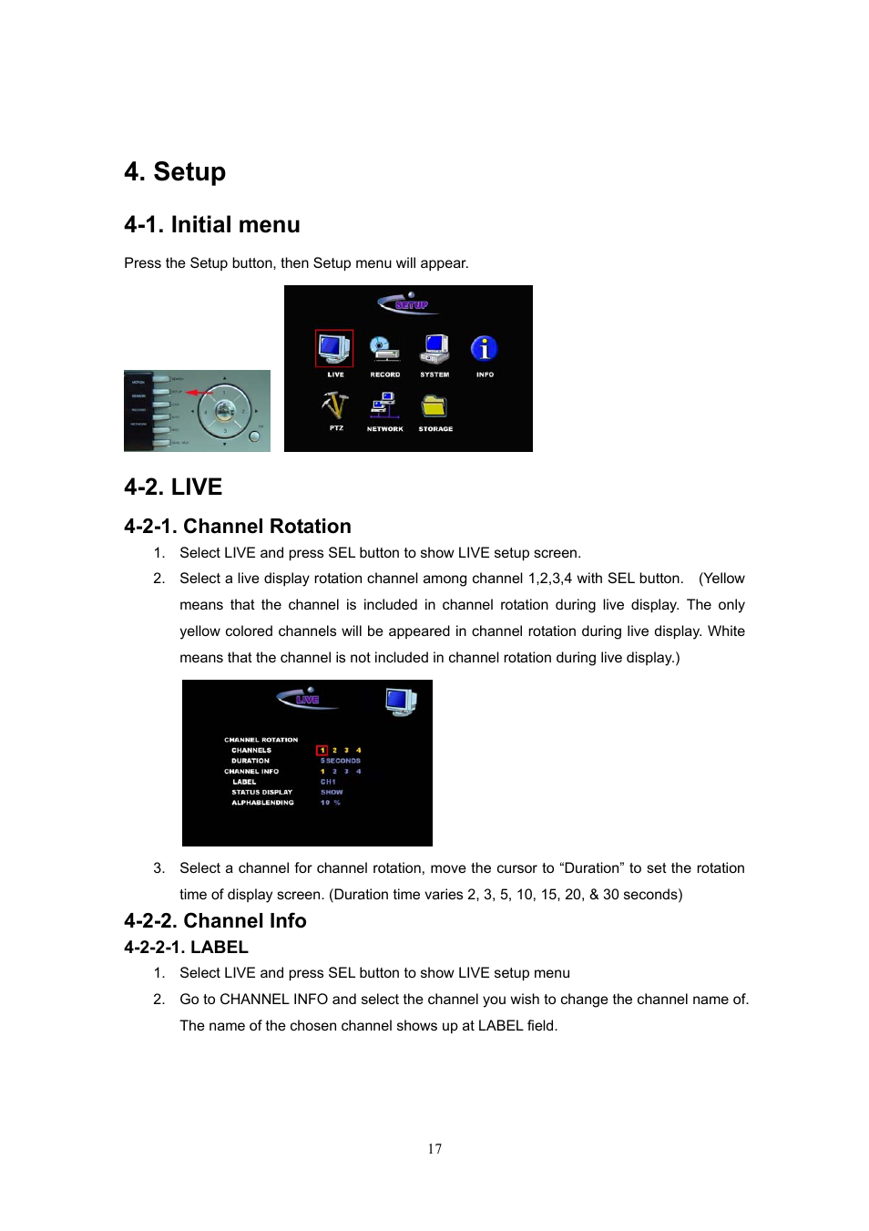 Setup, 1. initial menu, 2. live | 2-1. channel rotation, 2-2. channel info | Western Digital 4CH TRIPLEX User Manual | Page 17 / 87