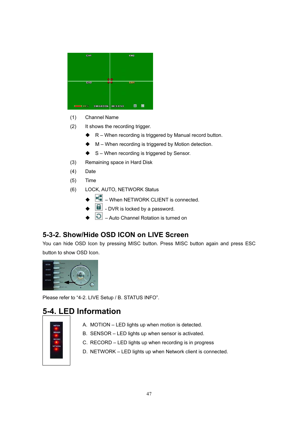 3-2. show/hide osd icon on live screen, 4. led information | Western Digital 4CH TRIPLEX User Manual | Page 47 / 87