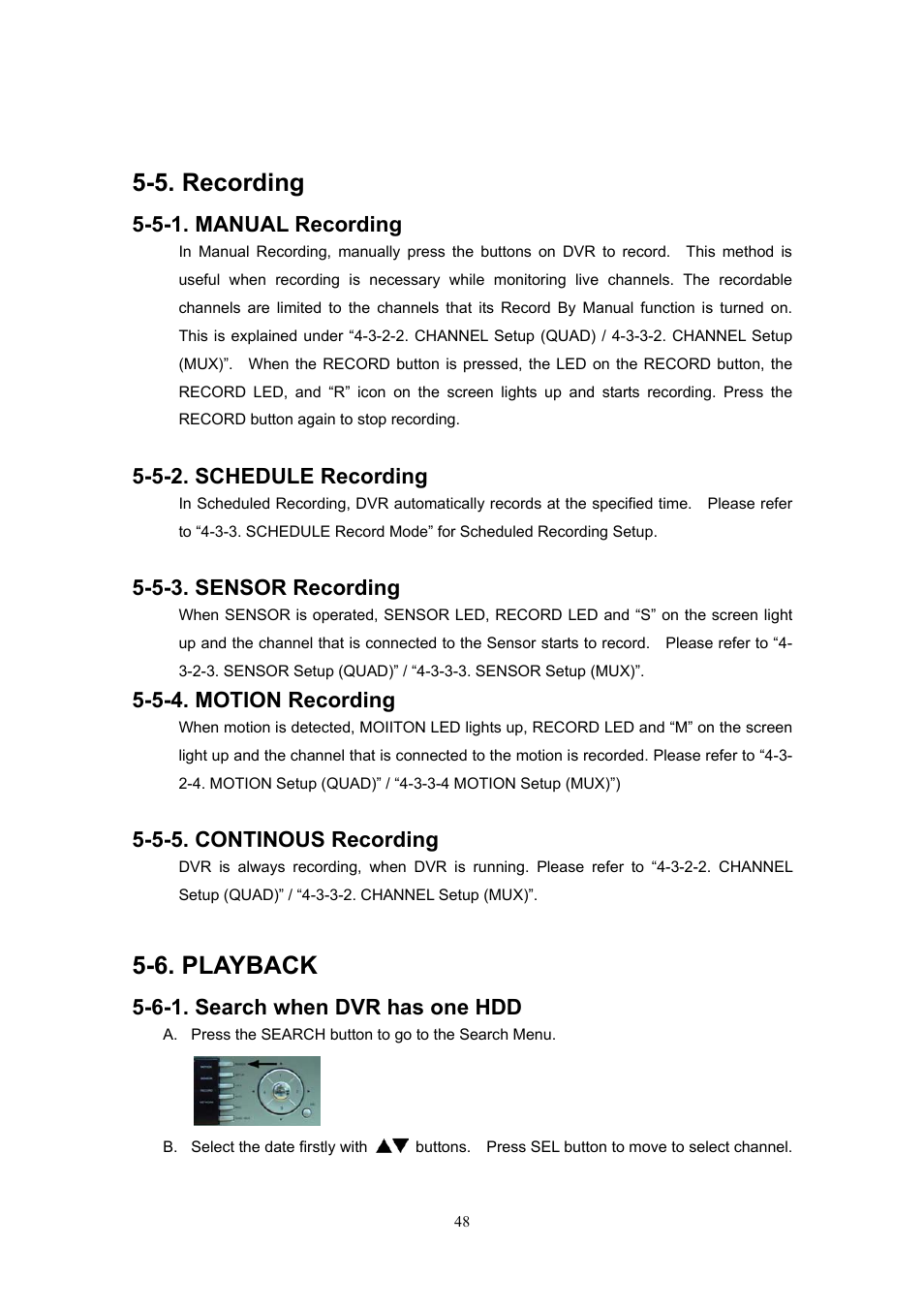 5. recording, 5-1. manual recording, 5-2. schedule recording | 5-3. sensor recording, 5-4. motion recording, 5-5. continous recording, 6. playback, 6-1. search when dvr has one hdd | Western Digital 4CH TRIPLEX User Manual | Page 48 / 87