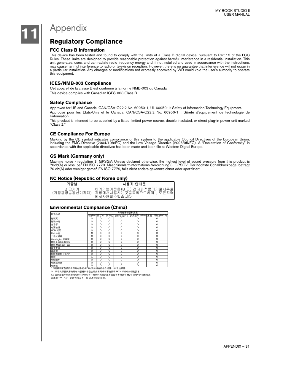 Appendix, Regulatory compliance, Fcc class b information | Ices/nmb-003 compliance, Safety compliance, Ce compliance for europe, Gs mark (germany only), Kc notice (republic of korea only), Environmental compliance (china), My book studio ii user manual appendix – 31 | Western Digital My Book Studio Edition II User Manual | Page 34 / 38