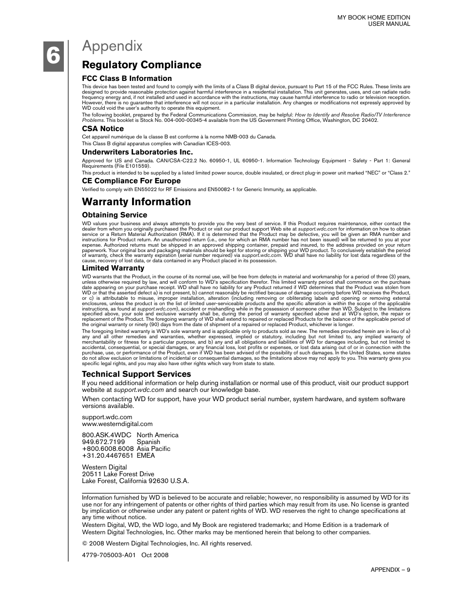 Appendix, Regulatory compliance, Fcc class b information | Csa notice, Underwriters laboratories inc, Ce compliance for europe, Warranty information, Obtaining service, Limited warranty, Technical support services | Western Digital My Book Home Edition User Manual | Page 10 / 10