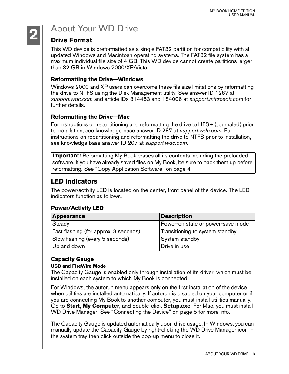 About your wd drive, Drive format, Reformatting the drive—windows | Reformatting the drive—mac, Led indicators, Power/activity led, Capacity gauge, Usb and firewire mode | Western Digital My Book Home Edition User Manual | Page 4 / 10