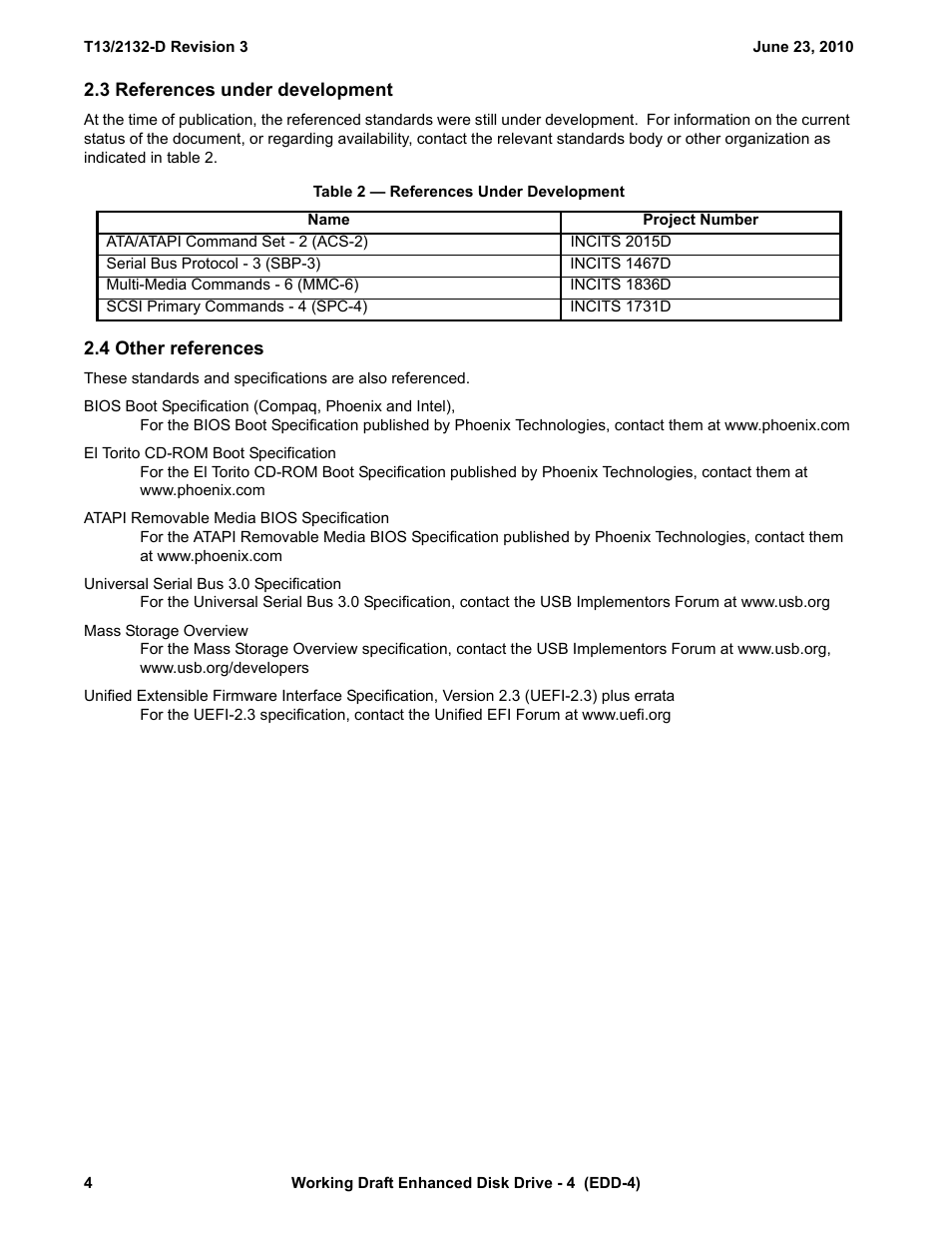 3 references under development, Table 2 - references under development, 4 other references | D 2.4 con, D 2.4 | Western Digital T13/2132-D User Manual | Page 16 / 86