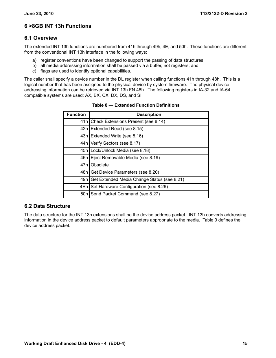 6 >8gb int 13h functions, 1 overview, Table 8 - extended function definitions | 2 data structure, 1 overview 6.2 data structure | Western Digital T13/2132-D User Manual | Page 27 / 86