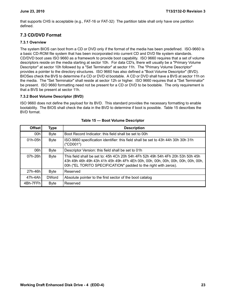 3 cd/dvd format, 1 overview, 2 boot volume descriptor (bvd) | Table 15 - boot volume descriptor, 1 overview 7.3.2 boot volume descriptor (bvd) | Western Digital T13/2132-D User Manual | Page 35 / 86