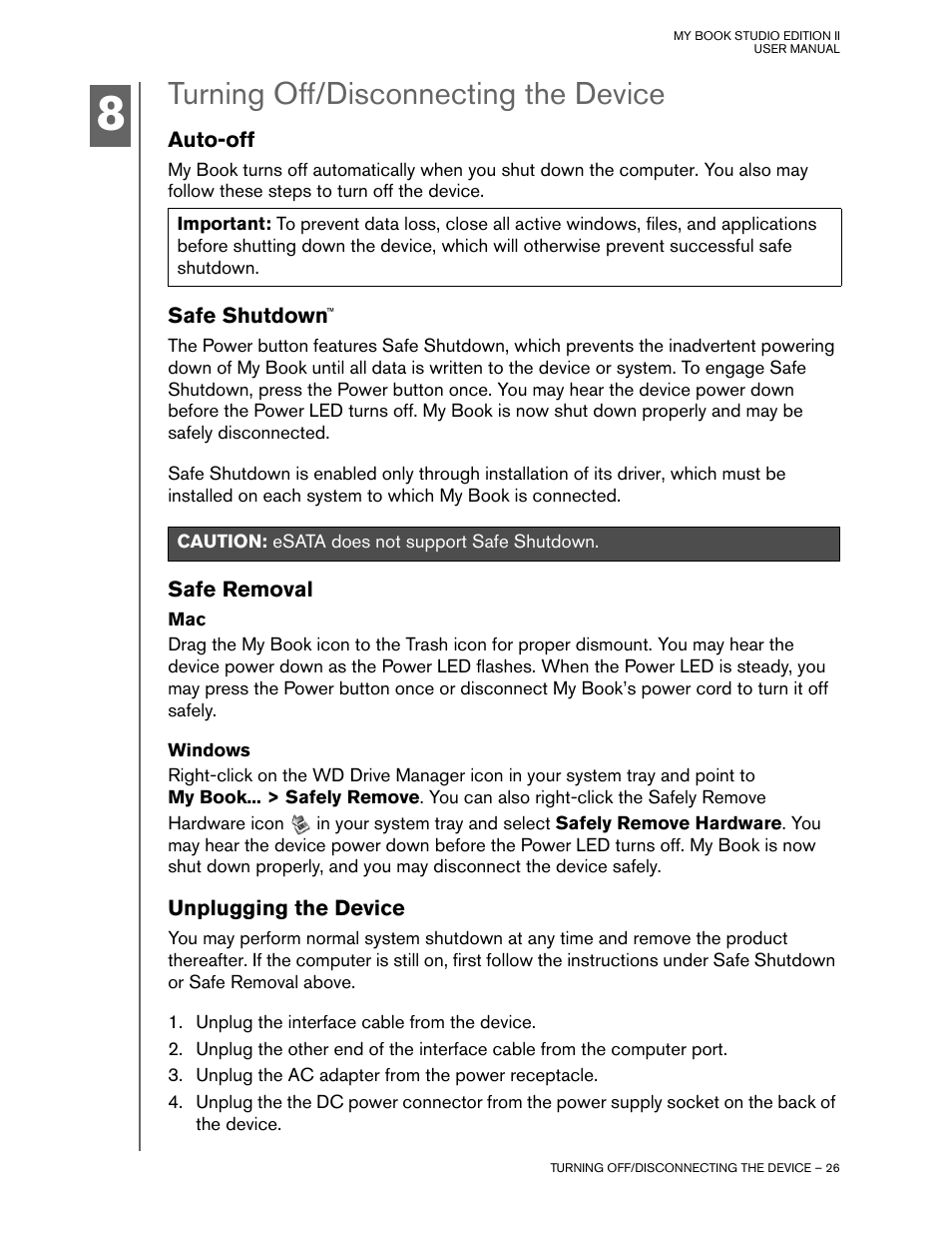 Turning off/disconnecting the device, Auto-off, Safe shutdown | Safe removal, Windows, Unplugging the device | Western Digital Studio Edition II User Manual | Page 29 / 38