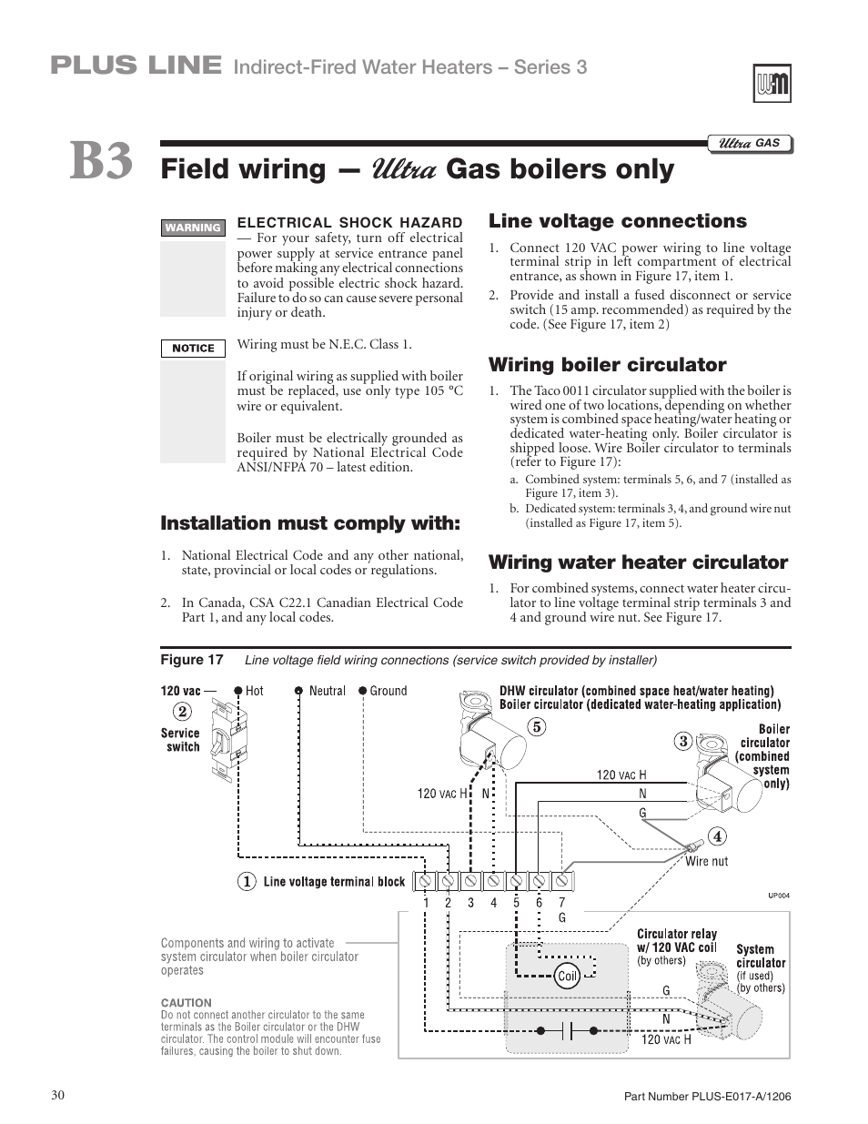 Field wiring — gas boilers only, Plus line, Indirect-fired water heaters – series 3 | Installation must comply with, Line voltage connections, Wiring boiler circulator, Wiring water heater circulator | Weil-McLain PLUS LINE PLUS-E017-A/1206 User Manual | Page 30 / 68