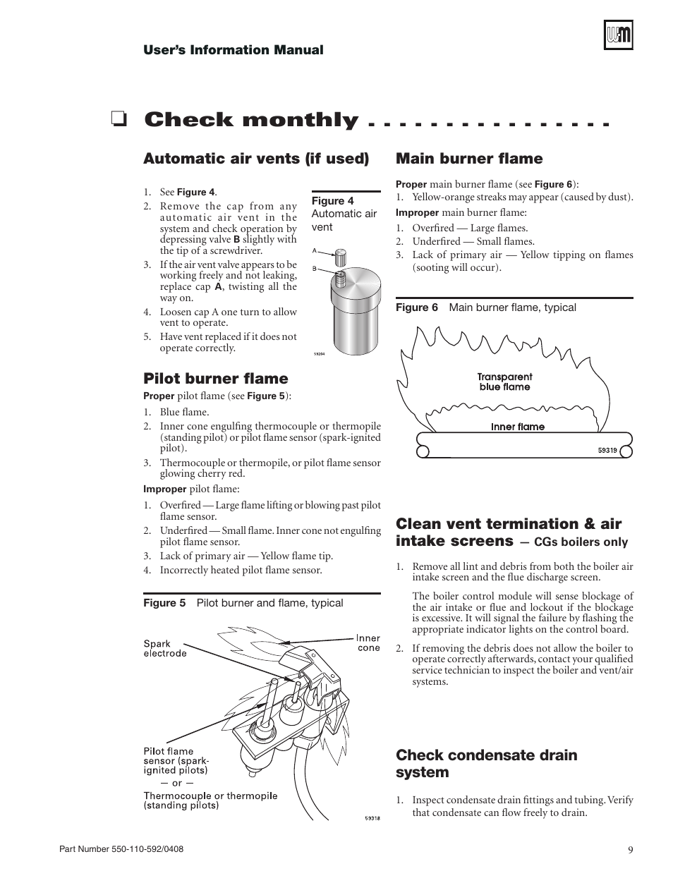 Check monthly, Automatic air vents (if used), Pilot burner flame | Main burner flame, Clean vent termination & air intake screens, Check condensate drain system | Weil-McLain PEG User Manual | Page 9 / 24