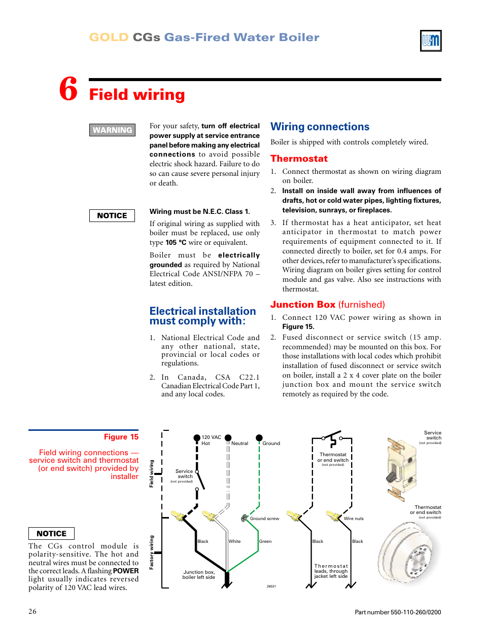 Field wiring, Gold cgs gas-fired water boiler, Wiring connections | Electrical installation must comply with, Thermostat, Junction box (furnished) | Weil-McLain GOLD CGS 550-110-260/02002 User Manual | Page 26 / 60