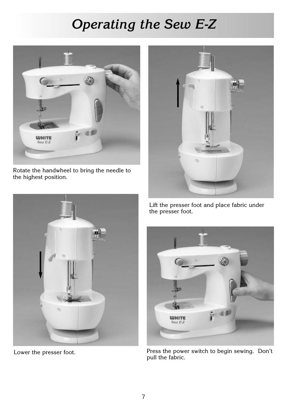 Operating the sew e-z | White SEW E-Z W338 User Manual | Page 7 / 12