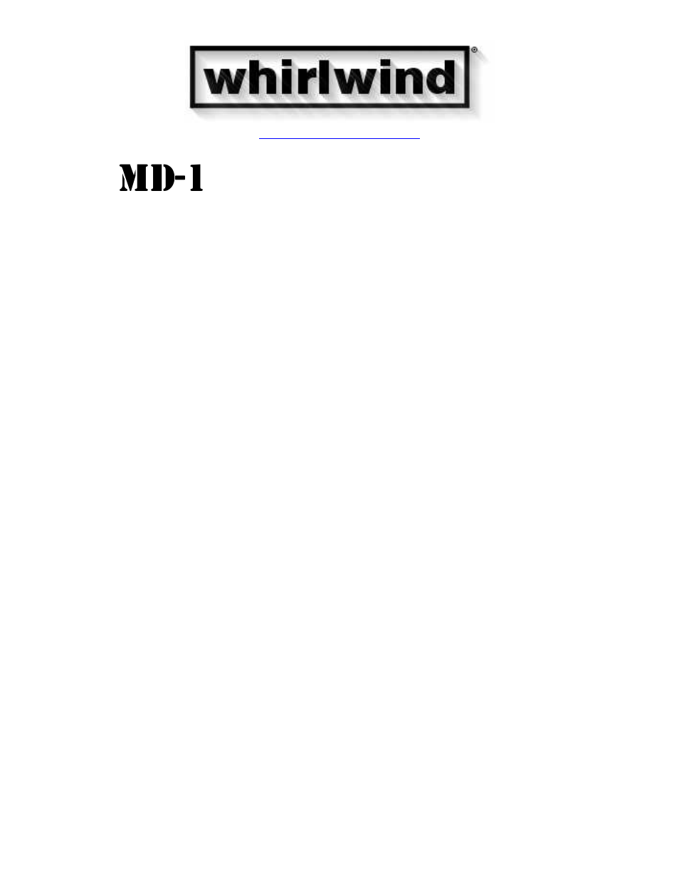 Whirlwind Mic to Line Driver/Headphone Monitor MD-1 User Manual | 4 pages