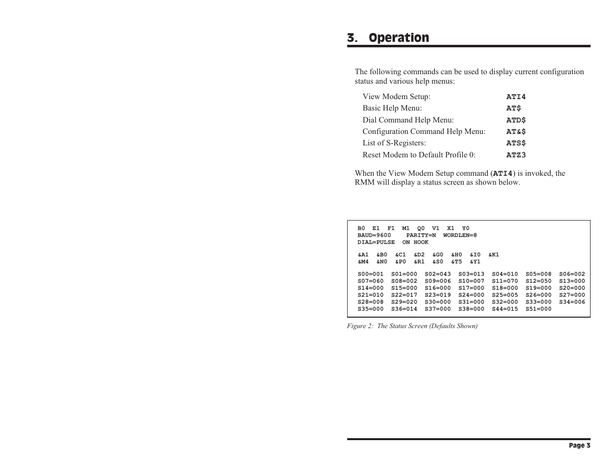 Operation | Western Telematic Data/FaxModem User Manual | Page 5 / 26