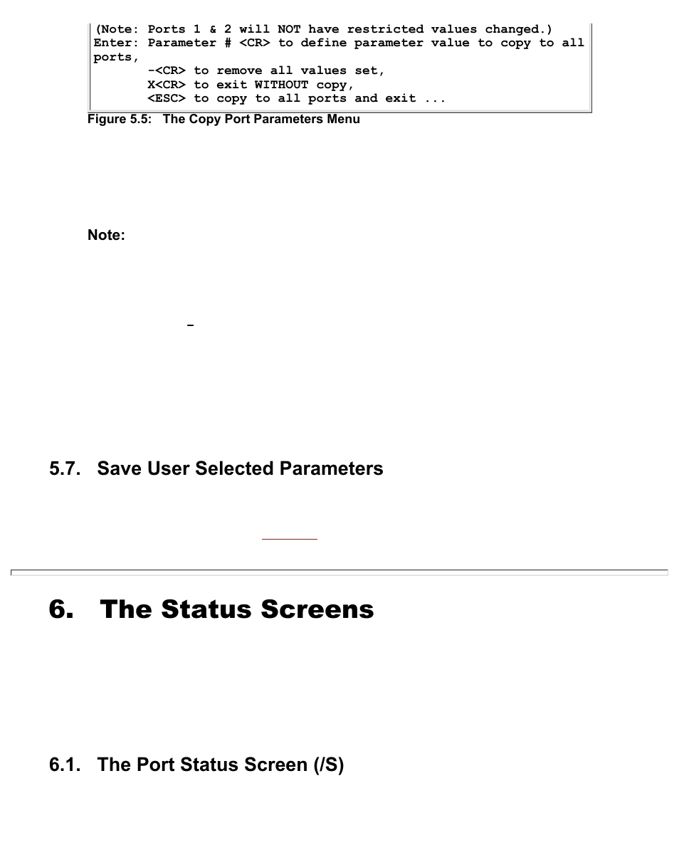 Save user selected parameters, The status screens, The port status screen (/s) | Section 6 | Western Telematic CMS-16 User Manual | Page 34 / 62