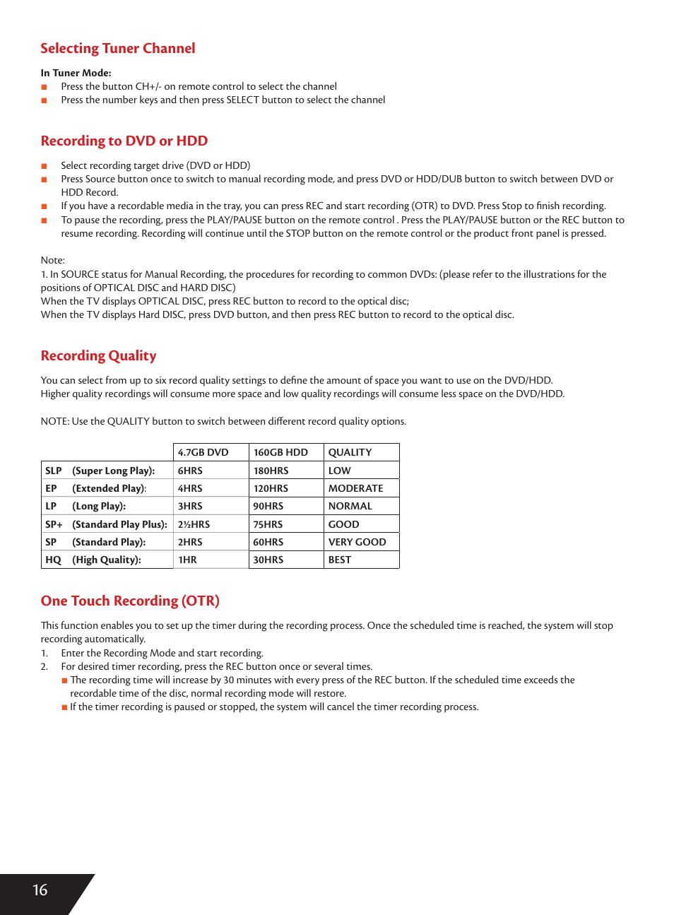 Selecting tuner channel, Recording to dvd or hdd, Recording quality | One touch recording (otr) | Wintal DVDRX160 User Manual | Page 17 / 47