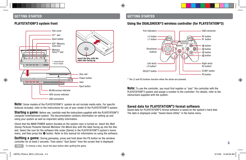 Saved data for playstation, 3 format software, Using the dualshock | 3 wireless controller (for playstation, 3) getting started playstation, Starting a game, Quitting a game | Disney Mix Stick Plus Player Hannah Montana User Manual | Page 3 / 5