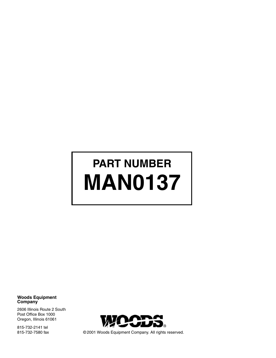 Man0137, Part number | Woods Equipment 7000 User Manual | Page 50 / 50