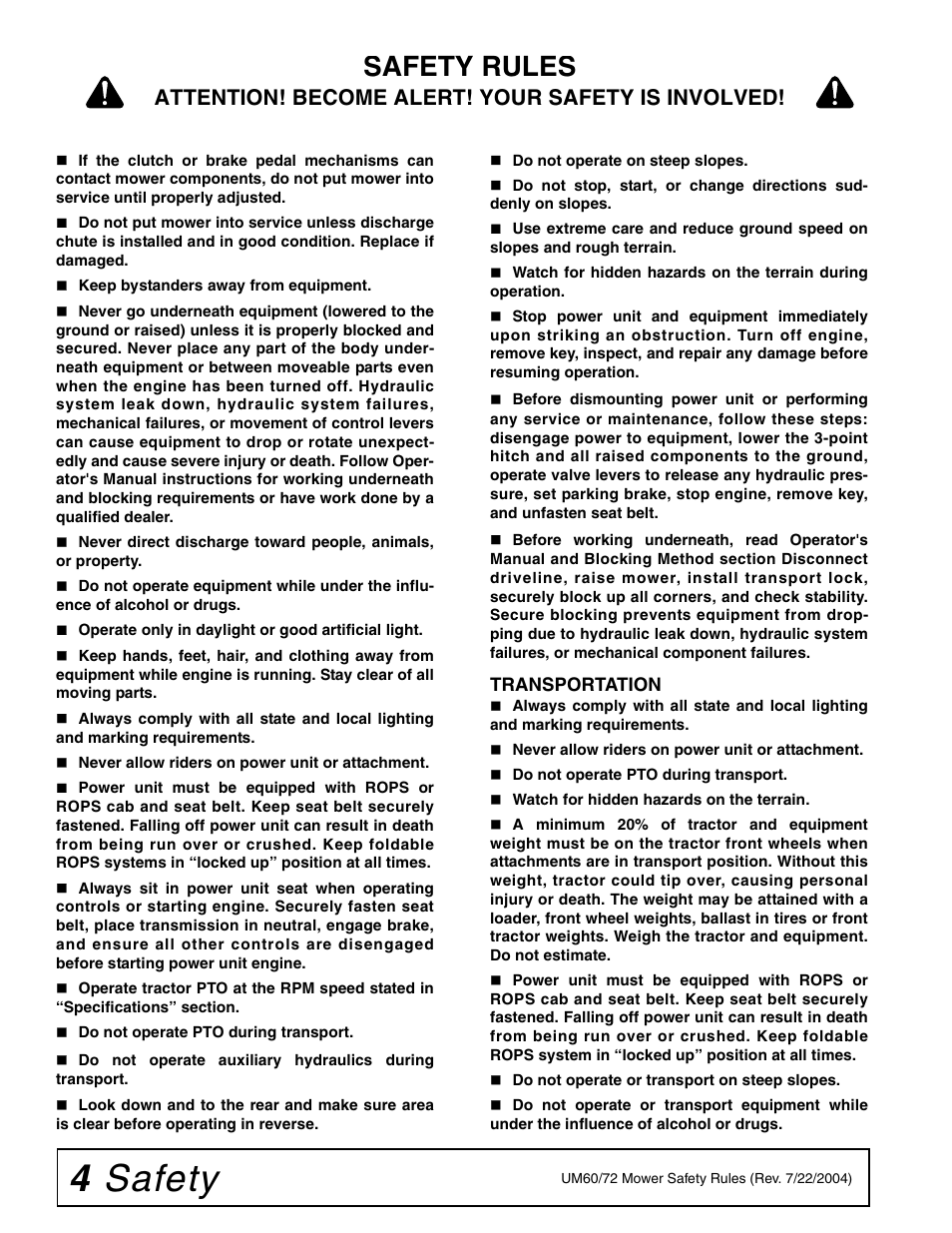 4 safety, Safety rules, Attention! become alert! your safety is involved | Woods Equipment 7000 User Manual | Page 6 / 50