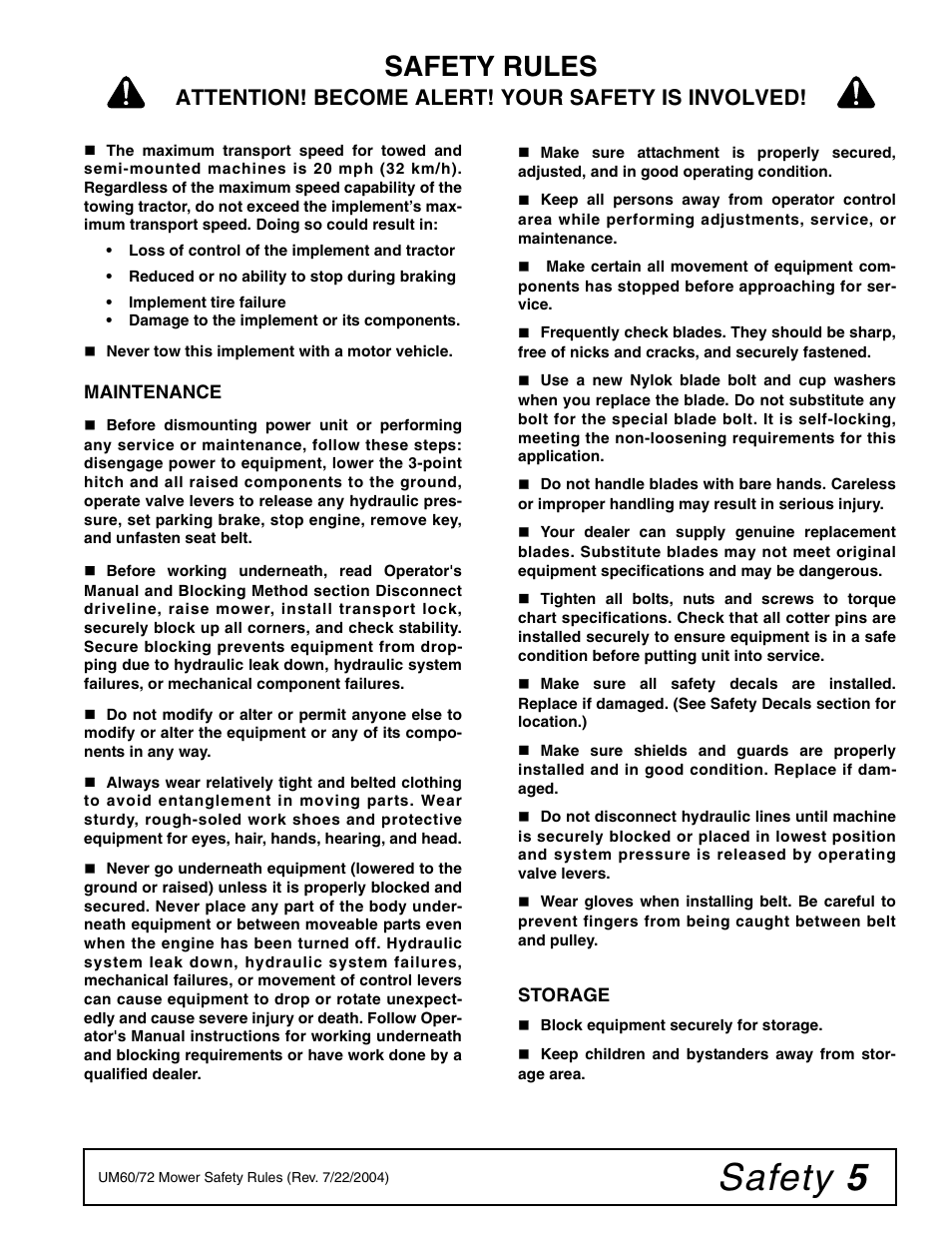 Safety 5, Safety rules, Attention! become alert! your safety is involved | Woods Equipment 7000 User Manual | Page 7 / 50