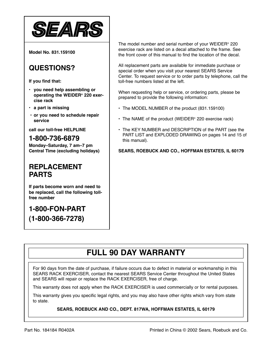 Full 90 day warranty, Questions, Replacement parts | Weider 220 User Manual | Page 16 / 16