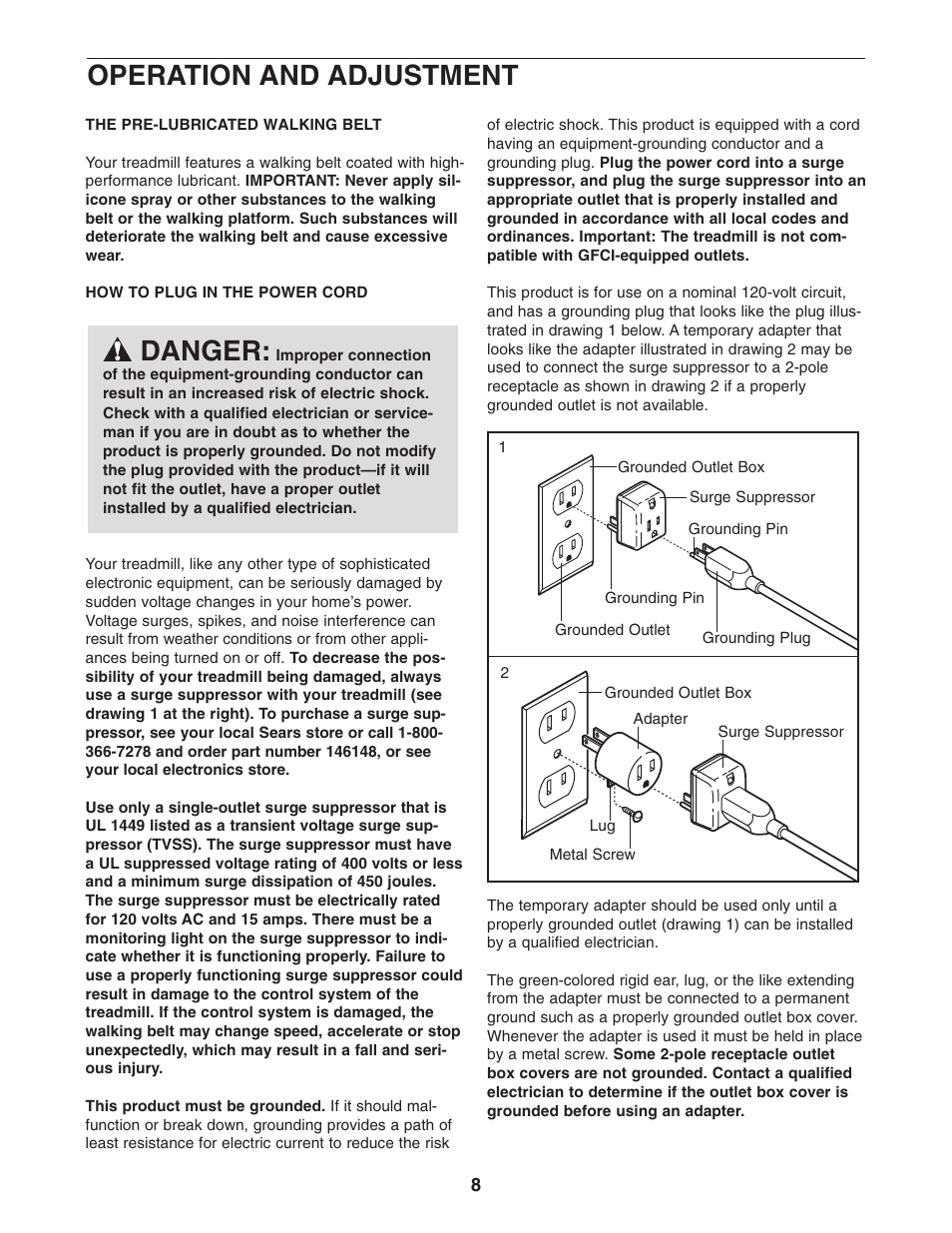 Operation and adjustment, Danger | Weslo Cadence 78s 831.295021 User Manual | Page 8 / 19