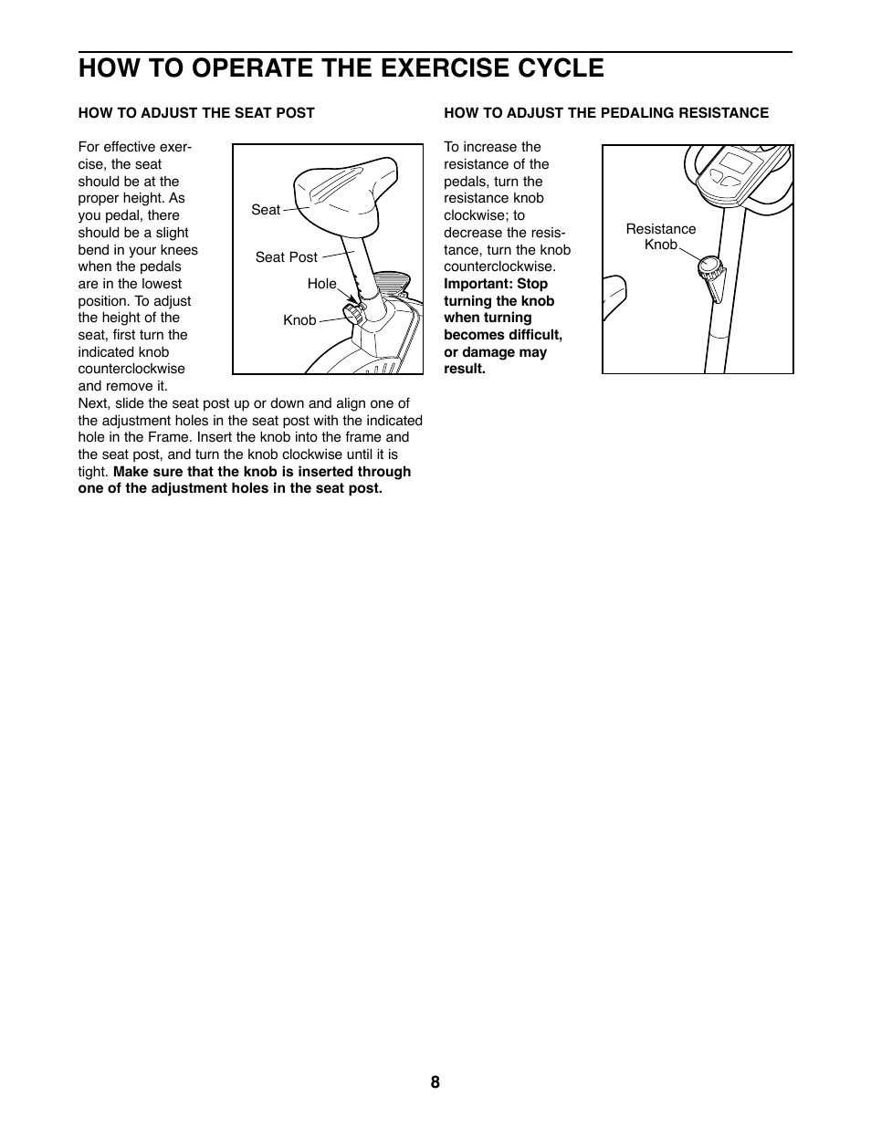 How to operate the exercise cycle | Weslo WLEX14820 User Manual | Page 8 / 16