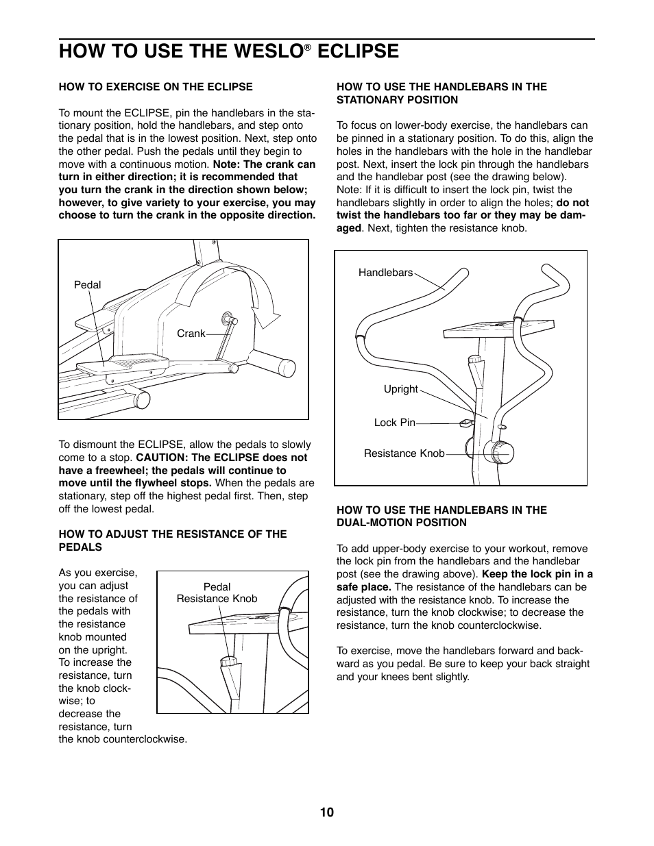 How to use the weslo, Eclipse | Weslo WLEL36070 User Manual | Page 10 / 16