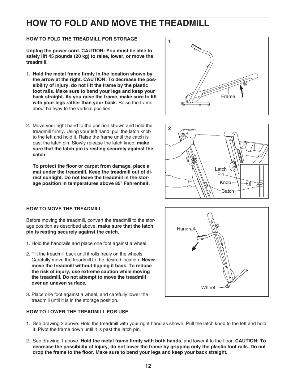 How to fold and move the treadmill | Weslo WLTL19306.0 User Manual | Page 12 / 19