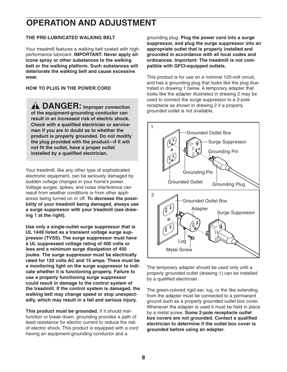 Operation and adjustment, Danger | Weslo WLTL211041 User Manual | Page 8 / 19