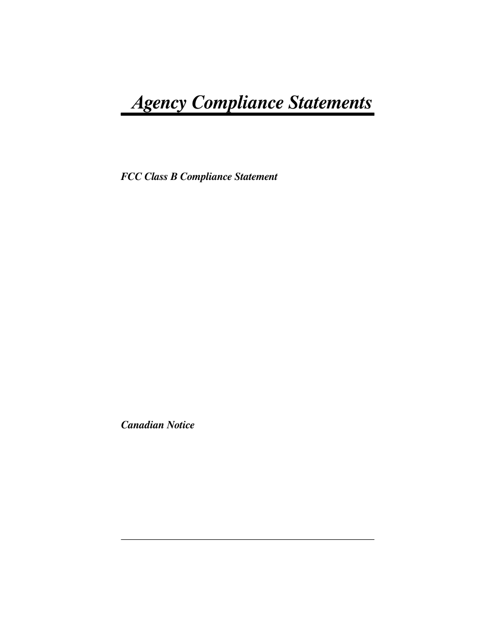 Agency compliance statements, Fcc class b compliance statement, Canadian notice | Welch Allyn IMAGETEAM 3800 User Manual | Page 127 / 132