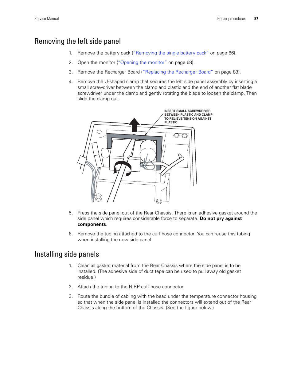 Removing the left side panel, Installing side panels | Welch Allyn PROPAQ CS User Manual | Page 91 / 142