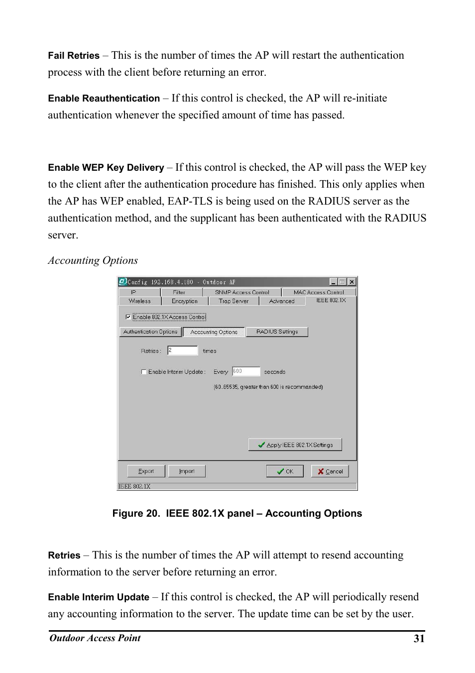 Igure, Ieee 802.1x, Panel | Ccounting, Ptions | WHP Wireless WHP-1100 User Manual | Page 37 / 57